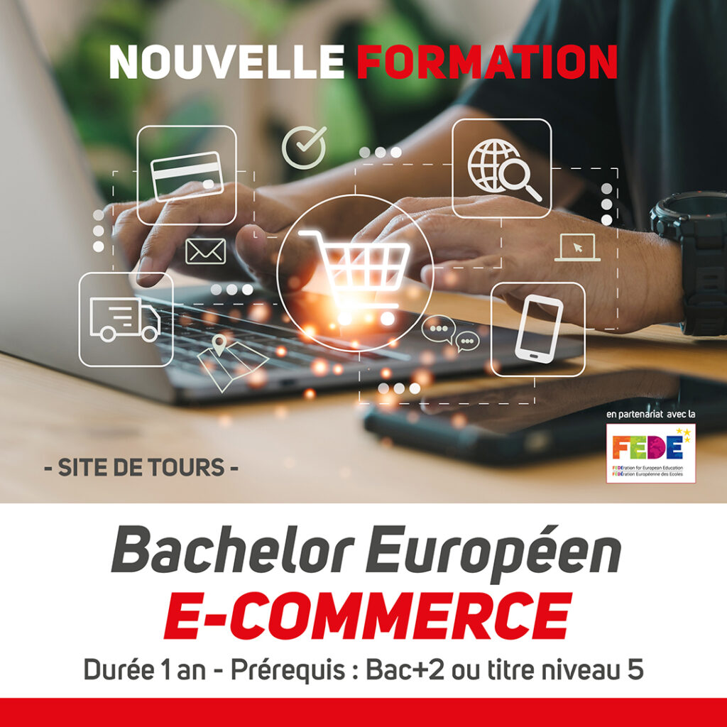 Nouvelle formation ! Bachelor Européen E-Commerce