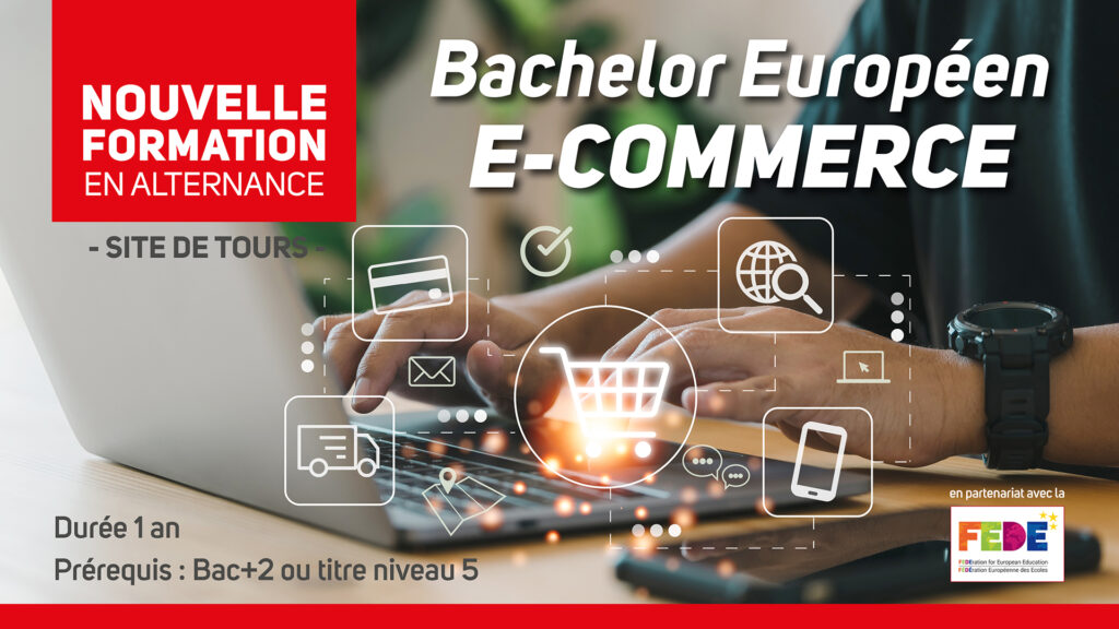 Bachelor Européen E-commerce. Nouvelle formation en alternance proposée par l'AFTEC Formation